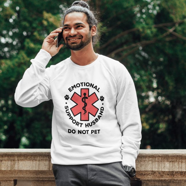 Funny Emotional Support Husband Do Not Pet Shirt (Funny Emotional Support Husband Do Not Pet SweetShirt)