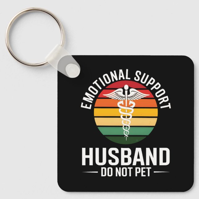 Funny Emotional Support Husband Key Ring (Front)