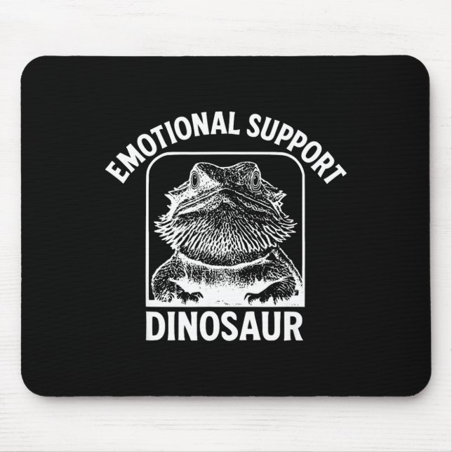 Funny Emotional Suprt Dinosaur  Mouse Pad (Front)