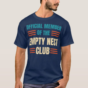 Funny Empty Nester Club T-Shirt
