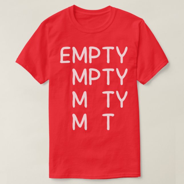 funny empty T-Shirt (Design Front)