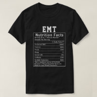Funny EMT Nutrition Facts Paramedics Emergency