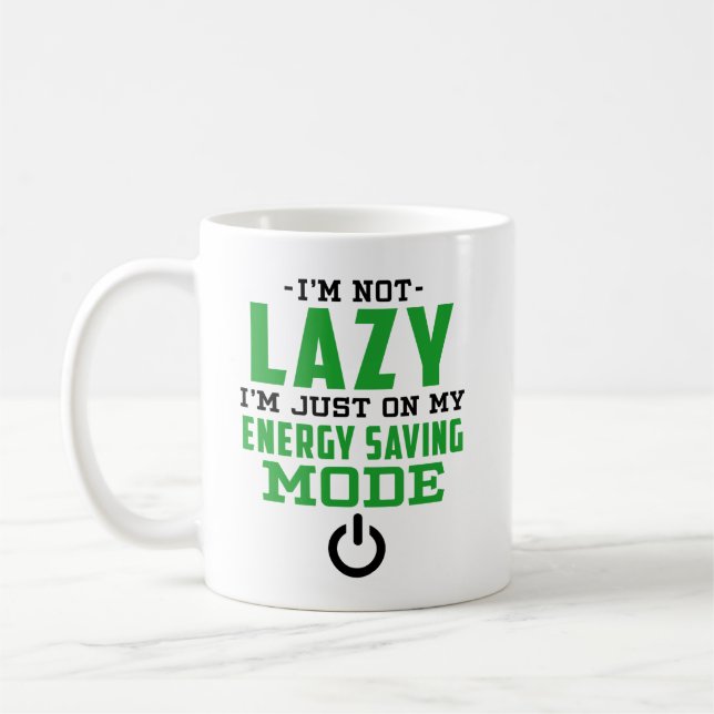 Funny Energy Saving Mode Gag  Coffee Mug (Left)