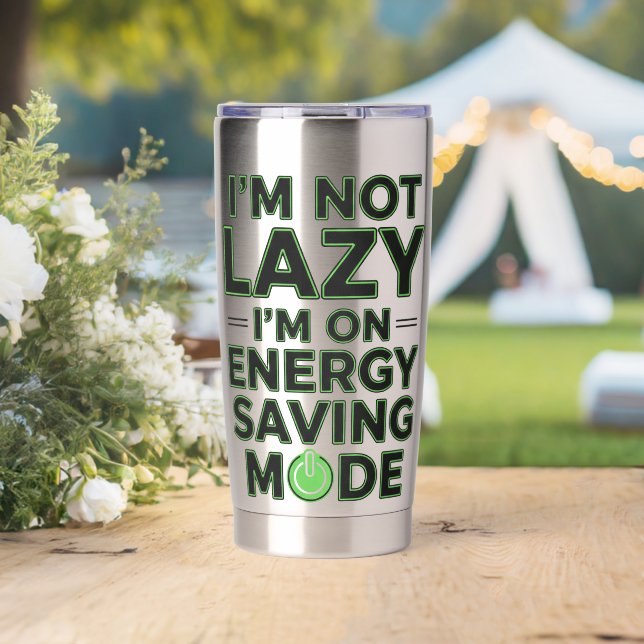 Funny Energy Saving Mode Lazy Humor Tumbler (Wedding (Rotated))