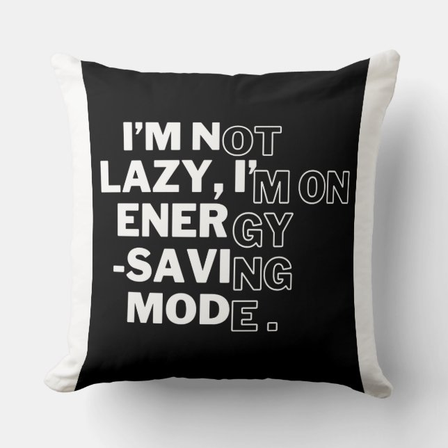 Funny Energy-Saving Mode Throw Pillow (Front)