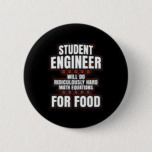 Funny Engineer Engineering College Student S 6 Cm Round Badge