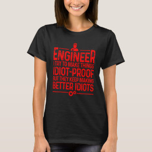 Funny Engineer Gift For Men Women Cool Engineering T-Shirt