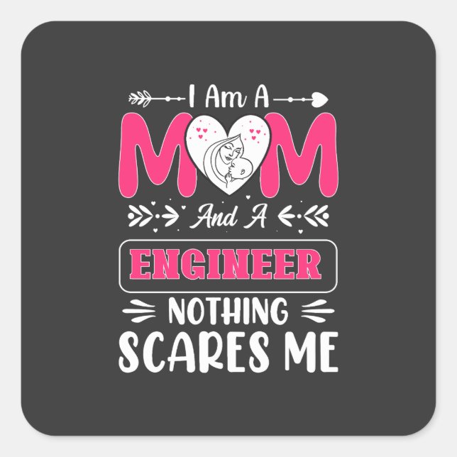 Funny Engineer Mum, Engineer Mum Square Sticker (Front)