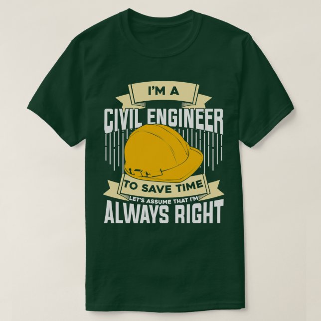 Funny Engineering Civil Engineer Gift  T-Shirt (Design Front)