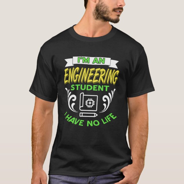 Funny Engineering Student Life No Sleep Study Joke T-Shirt (Front)