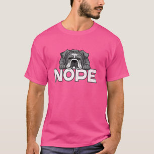 Funny English Bulldog Dog Lovers Puppy Nope Men Wo T-Shirt