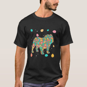Funny English Bulldog Eggs Easter Day Dog Dad Dog T-Shirt