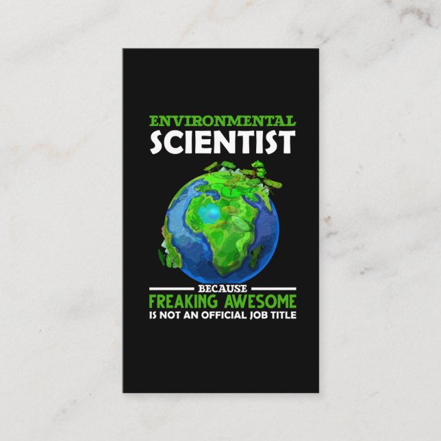 Funny Environmental Scientist Earth Science Humour Business Card (Front)