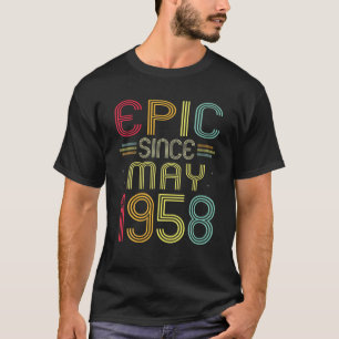 Funny Epic Since May 1958 64Th Birthday 64 Years O T-Shirt