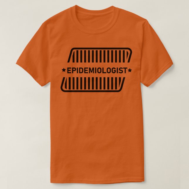 Funny Epidemiologist Trust Me Ix27m An Epidemiolog T-Shirt (Design Front)