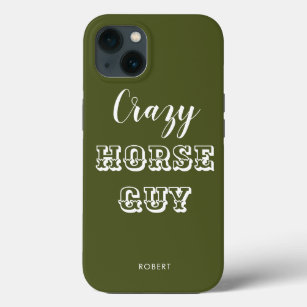 Funny Equestrian Army Green Crazy Horse Guy Name iPhone 13 Case