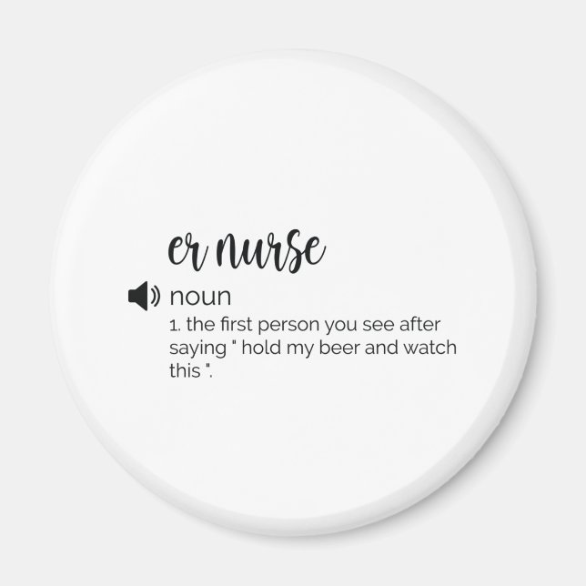 Funny ER nurse definition Magnet (Front)