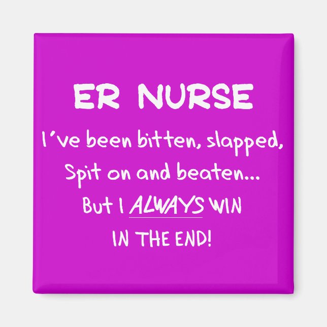 Funny ER Nurse Gifts Magnet (Front)