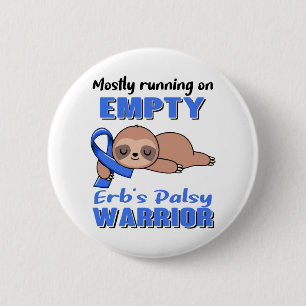 Funny Erb's Palsy Awareness Gifts 6 Cm Round Badge
