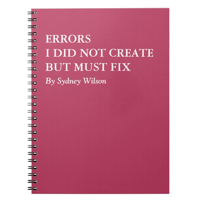 Funny Error Fixing Personalized Work Notebook (Front)
