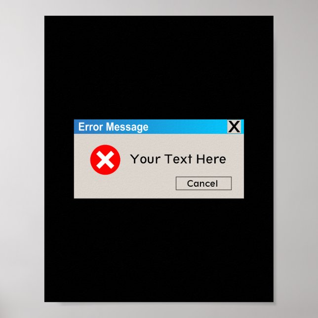 Funny Error Message Poster (Front)