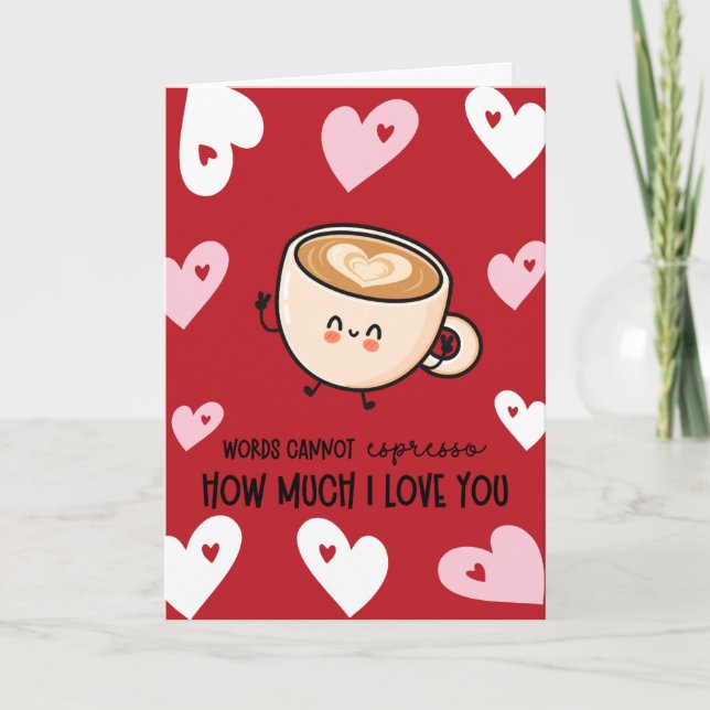 Funny Espresso Pun Valentine Holiday Card (Front)