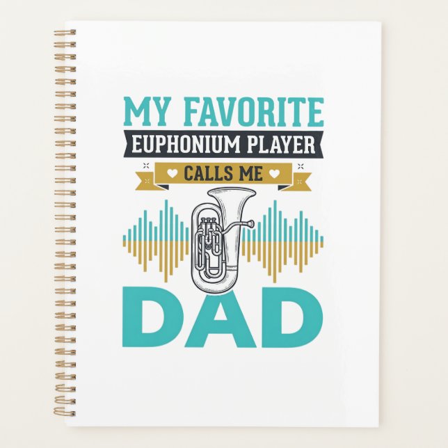 Funny Euphonium Dad Vintage Music Design_1 Planner (Front)