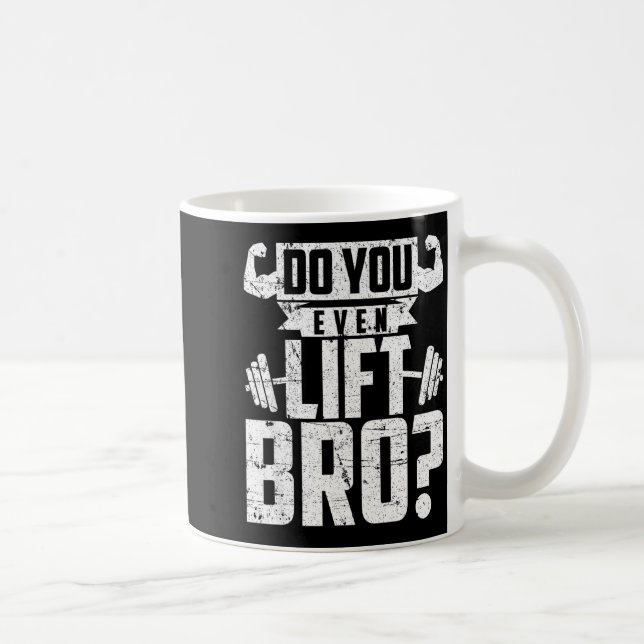 Funny Even Lift Bro Gym Coffee Mug (Right)