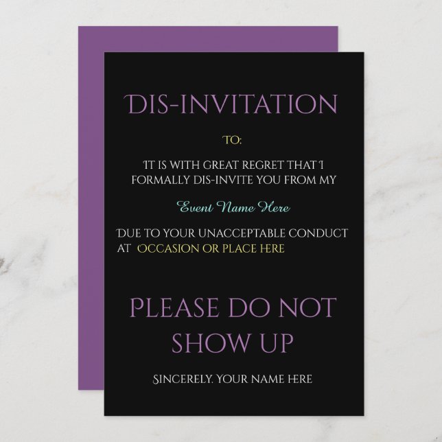 Funny Event Dis-invitation Invitation (Front/Back)