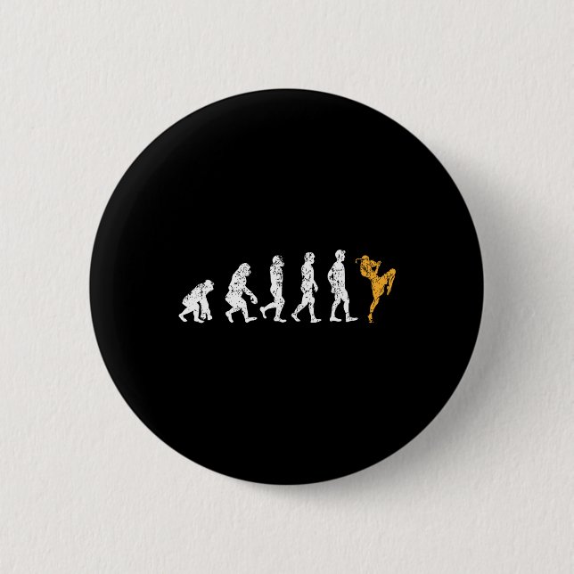 Funny Evolution Kickboxing Gift Muay Thai  6 Cm Round Badge (Front)