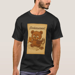 Funny Exam Stress Bear Cute Study Meme Illustrat T-Shirt