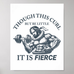 Funny Exercise Fierce Workout Shakespeare Inspired Poster