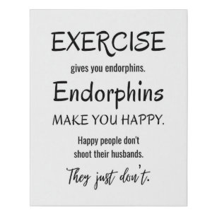 Funny Exercise Quote, Gym Art, Workout Decor Faux Canvas Print
