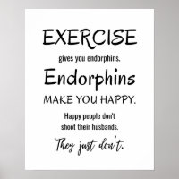 Funny Exercise Quote, Gym Poster, Workout Fitness