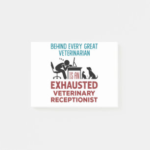 Funny Exhausted Veterinary Receptionist Post-it Notes