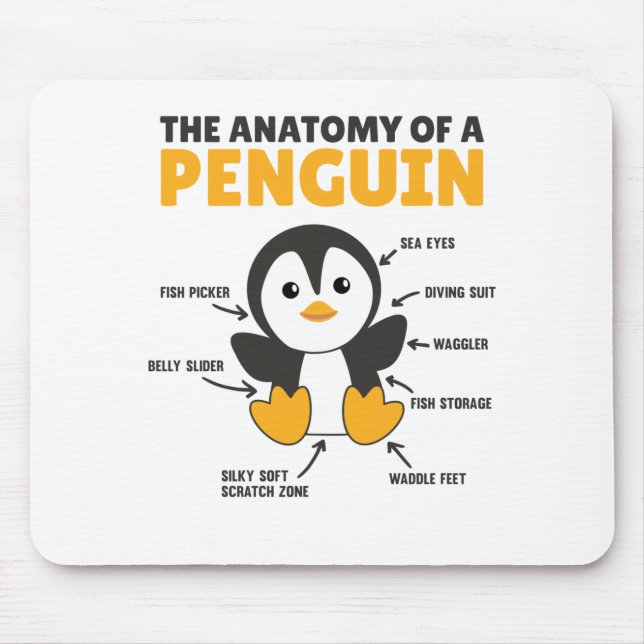 Funny Explanation Of A Penguin The Anatomy Mouse Pad (Front)