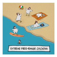 Funny Extreme Free-Range Chickens