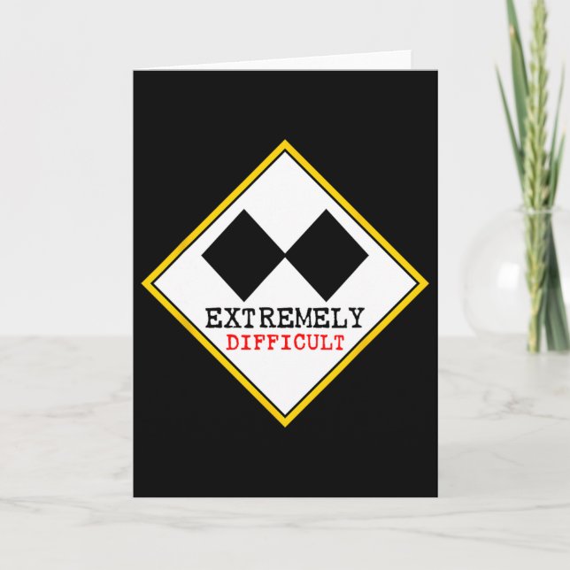Funny Extremely Difficult Double Black Diamond Ski Card (Front)