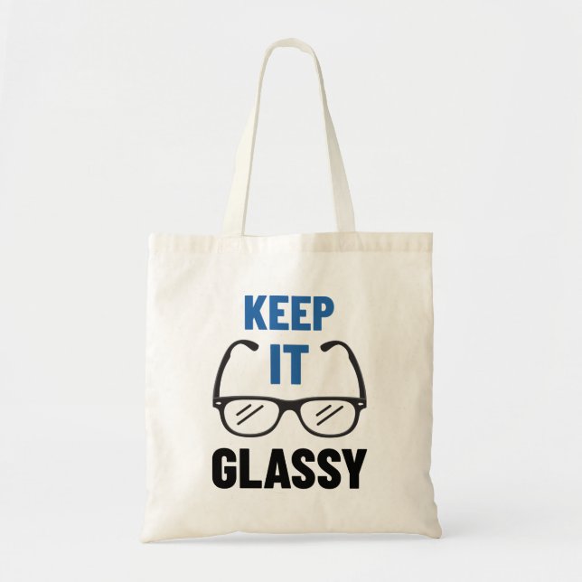 Funny Eyeglasses Glasses Keep It Glassy Tote Bag (Front)