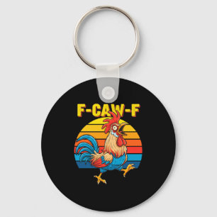 Funny F Awk F Chicken F Caw F Rooster Pun Retro Cl Key Ring