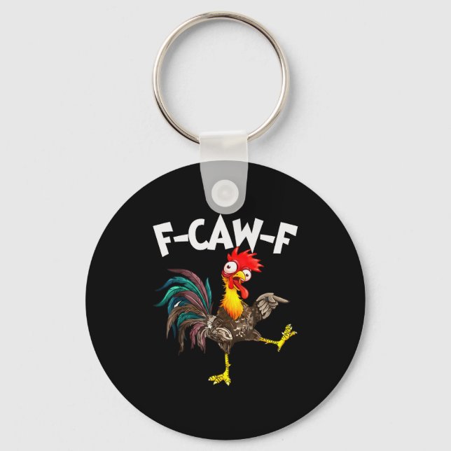 Funny F-awk-f Chicken F-caw-f Rooster Pun Retro  Key Ring (Front)