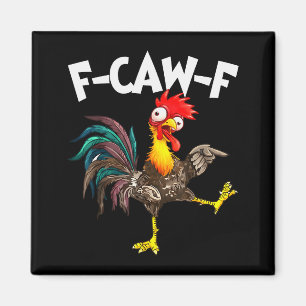 Funny F-awk-f Chicken F-caw-f Rooster Pun Retro  Magnet