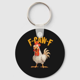 Funny F-Awk-F Chicken F-Caw-F Rooster Pun Retro Vi Key Ring