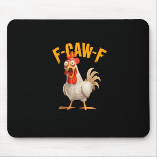 Funny F-Awk-F Chicken F-Caw-F Rooster Pun Retro Vi Mouse Pad