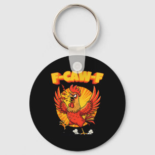 Funny F-caw-f Angry Rooster F Off Key Ring