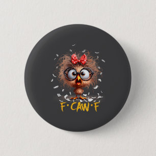 Funny F-caw-f Black Crow Fcawf Humor Quote Bird Sh 6 Cm Round Badge