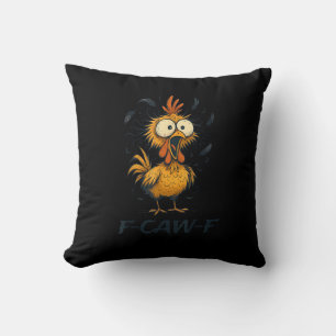Funny F-Caw-F Chicken Bird F-Caw-F Graphic Minimal Cushion