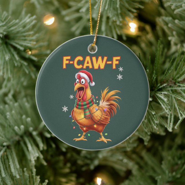 Funny F Caw F Chicken Christmas Screaming Rooster  Ceramic Tree Decoration (Tree)