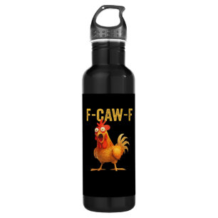 Funny F-Caw-F Chicken Creative Casual 710 Ml Water Bottle