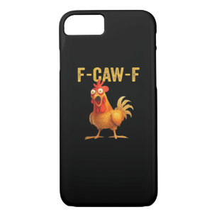 Funny F Caw F Chicken Creative Casual Design Case-Mate iPhone Case